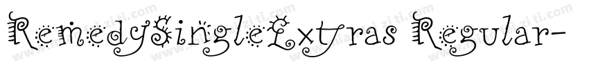 RemedySingleExtras Regular字体转换